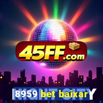 8959 bet baixar